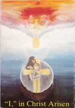 "I," in Christ Arisen