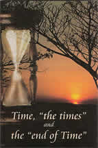 Time, "the time" and the "end of Time"