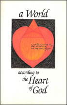 A World according to the Heart of God